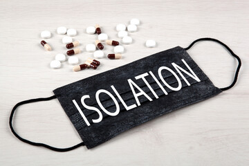 medical mask with the inscription isolation and medications