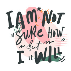 Positive quotes. Affirmations set. Hand lettering inspirational calligraphic sign for your design.