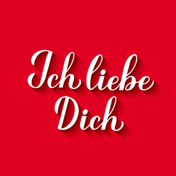 6 887 Best Ich Liebe Dich Images Stock Photos Vectors Adobe Stock