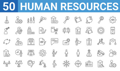 set of 50 human resources web icons. outline thin line icons such as attrition,problems,teamwork,approved,compare,behavioral competency,remove user,job application. vector illustration