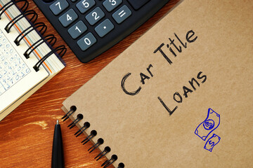 Car Title Loans phrase on the sheet.