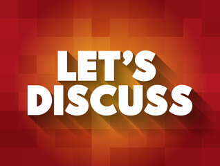 Let's Discuss text, concept background