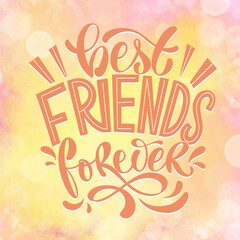 Quote about friends. Happy Friendship day phrase. Vector design elements for t-shirts, bags, posters, cards, stickers and badges.