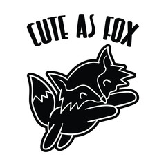 Funny Quote Fox text and illustration