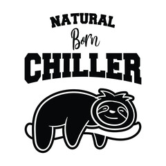 Funny Quote Sloth text and illustration