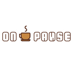 On pause coffee theme hand lettering with decor