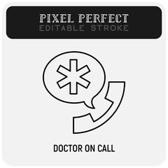 Doctor on call, emergency service, medical support. Thin line icon. Pixel perfect, editable stroke. Vector illustration.