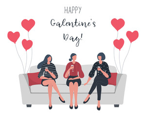 Galentine's day. Slumber party. Three young women are sitting on the sofa and drinking wine. There are also heart-shaped balloons. Vector illustration