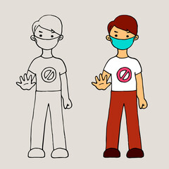 A man in a protective medical mask, hand forward. Stop the virus! 2019-ncov. Coronavirus. Colorful vector doodle illustration.
