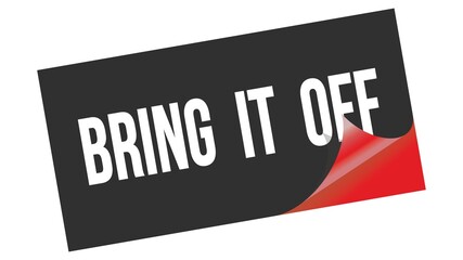 BRING  IT  OFF text on black red sticker stamp.