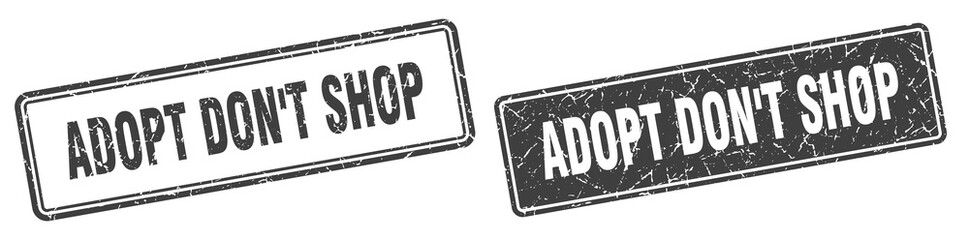 Fototapeta premium adopt don't shop stamp set. adopt don't shop square grunge sign