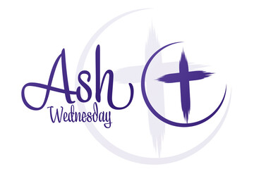 Ash Wednesday. Holiday concept. Template for background, banner, card, poster with text inscription. Vector EPS10 illustration.