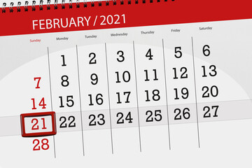 Calendar planner for the month february 2021, deadline day, 21, sunday