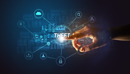 Hand touching THEFT inscription, Cybersecurity concept
