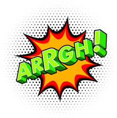 ARRGH Effect with Halftone in Comic Book Style. Vector Design Element. Retro Sticker. Global Colors Used. Three Dimensions.