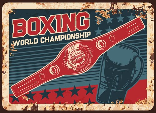 Boxing championship metal plate rusty, kickboxing or MMA fight club vector retro poster. Boxing champion belt award prize and punching glove, martial arts tournament sign or metal plate with rust