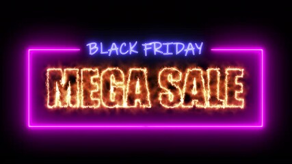 Black Friday Mega sale colorful neon growing blaze sign banner in Black Friday colorful neon growing fire blaze sign banner in black background for promote video. concept of promotion brand sale - Powered by Adobe