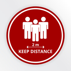 Social distance. Keep a distance of 2 meters, avoid the crowd. Preventive measures to protect yourself. Round red marking mark for printing.