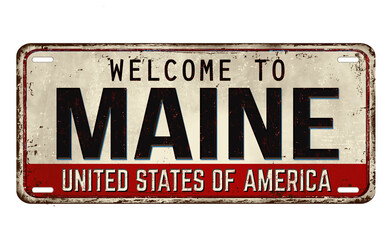 Welcome to Maine vintage rusty metal plate