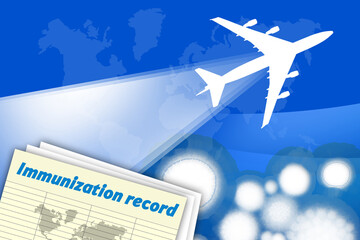 immunization record.  Introduction of vaccinated passport from coronavirus. Airplane against the background of documents on vaccination against coronavirus.