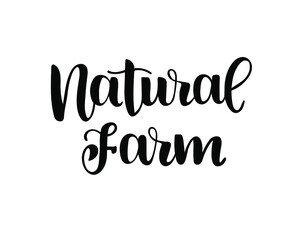Natural Farm calligraphy. Hand written text. Lettering. Calligraphic banner. Natural, organic food, bio, eco design elements.