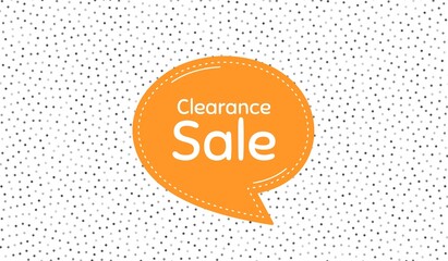 Clearance sale symbol. Orange speech bubble on polka dot pattern. Special offer price sign. Advertising discounts symbol. Dialogue or thought speech balloon on polka dot background. Vector