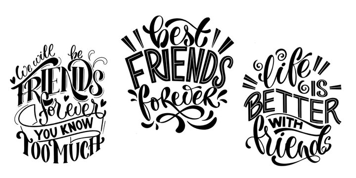 Quote about friends. Happy Friendship day phrase. Vector design elements for t-shirts, bags, posters, cards, stickers and badges.