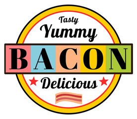 Yummy bacon retro label