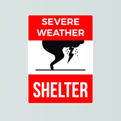 Severe weather shelter location sign. Eps10 vector illustration.