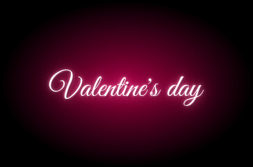 Valentines day. Neon Valentine. Neon text. Valentines Day Message.