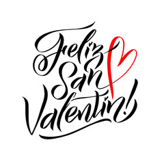 Happy Valentines Day. Spanish Black and Red Lettering Greeting Card White Background. Hand Drawn Calligraphy. Lovely Poster.