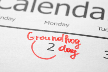 Calendar with date reminder about Groundhog day, closeup