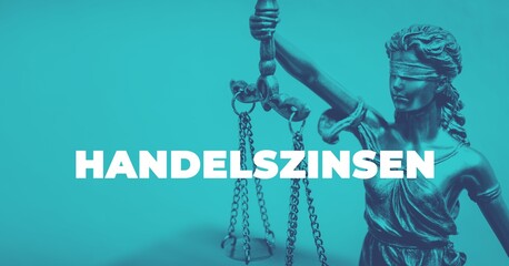 Handelszinsen. Close-up einer Justitia Statue. Duotone blau mit weißem Text. Symbol für Gerechtigkeit und Anwalt.