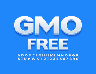 Vector quality sign GMO Free. White Bold Font. Modern Alphabet Letters and Numbers set
