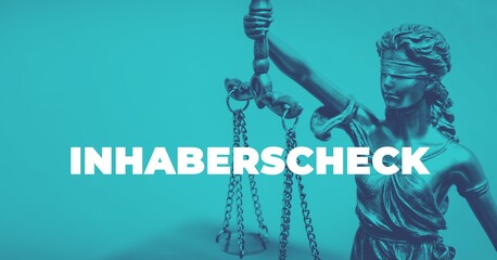 Inhaberscheck. Close-up einer Justitia Statue. Duotone blau mit weißem Text. Symbol für Gerechtigkeit und Anwalt.