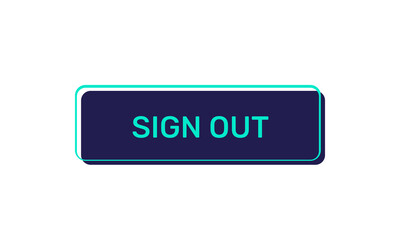 Sign out vector buttons isolated on white background