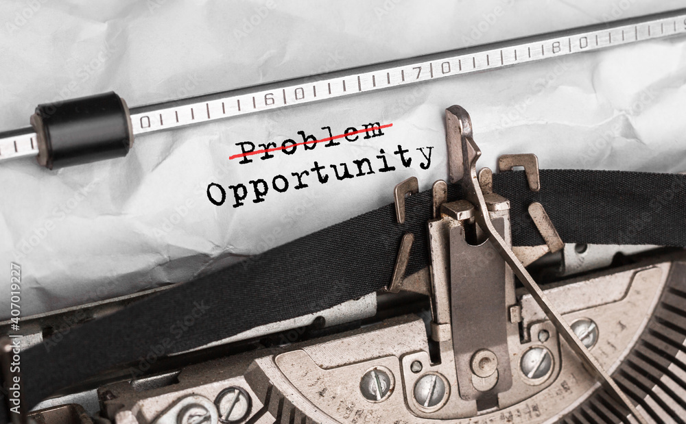 Poster text problem opportunity typed on retro typewriter