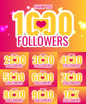 Thank you 1000, 2000, 3000, 4000, 5000, 6000, 7000, 8000, 9000, 10k followers set banner, poster, congratulation card for social network. Vector illustration