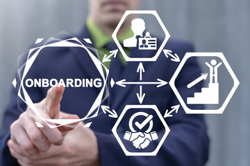 Concept of Business Onboarding Process. Businessman using on virtual touchscreen clicking by...