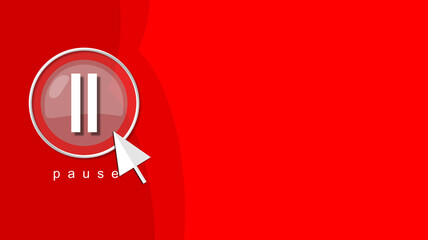 Obraz premium Stylish illustration, button, pause icon. Rest concept. Lilac background with modern effects. Mouse arrow pointer. Strong contrast of red tones.