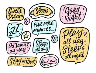 Dream and Sleep doodle phrases set. Speech bubbles frame text and signs. Hand drawn calligraphy style. Vector illustration.