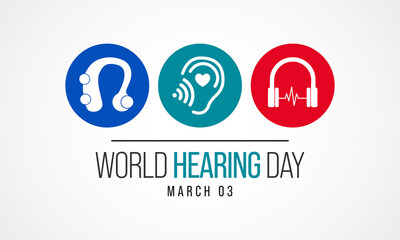 Fototapeta premium World Hearing Day is a campaign held each year on March 3rd to raise awareness on how to prevent deafness and hearing loss and promote ear and hearing care across the world. Vector illustration.
