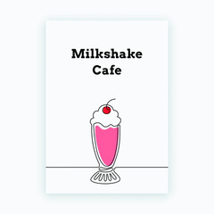 Abstract poster with one line drawing of milkshake and cherry. Hand drawn cocktail for logo, cafe concept. Vector minimalist design