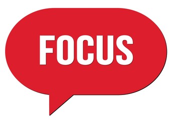 FOCUS text written in a red speech bubble