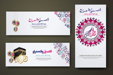 "Al-Isra wal Mi'raj Prophet Muhammad calligraphy set banner template