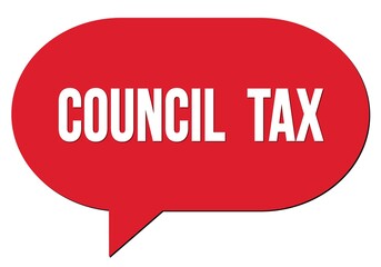 COUNCIL  TAX text written in a red speech bubble
