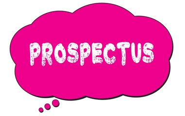 PROSPECTUS text written on a pink thought bubble.