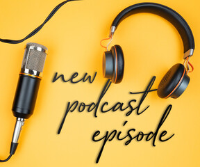 directly above view of microphone and headphones on orange background with text NEW PODCAST...