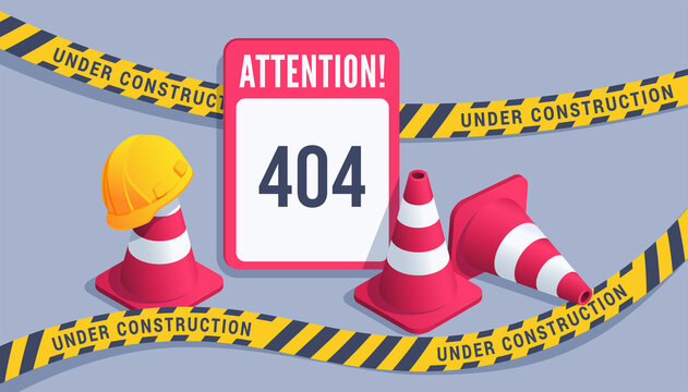 Isometric Vector Illustration On Gray Background, Traffic Cones With Sign And Construction Helmet, Safety Tape With Inscription Under Construction