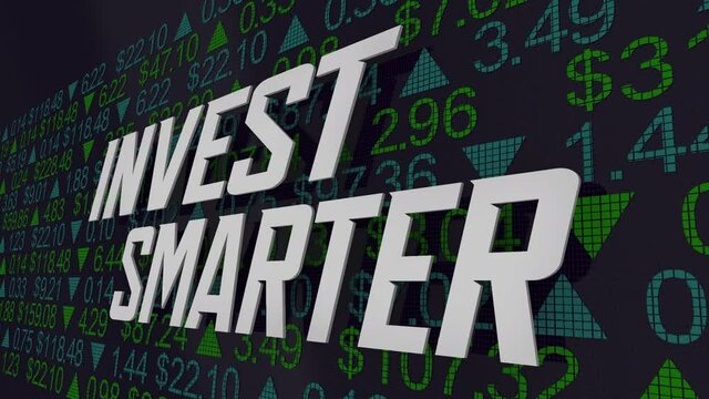 Invest Smarter Stock Market Investment Plan Better Best Strategy 3d Animation